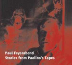 Stories from Paolino's Tapes. CD de Paul Feyerabend