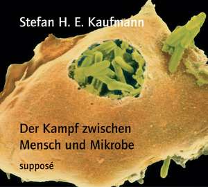 Der Kampf zwischen Mensch und Mikrobe. 2 CDs de Stefan H. E. Kaufmann