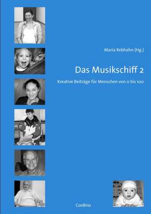 Das Musikschiff 2 de Maria Rebhahn