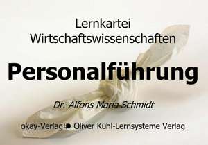 Pocket-Lernkartei Personalführung. 210 Karteikarten de Alfons Maria Schmidt