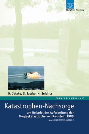 Katastrophen-Nachsorge de Hartmut Jatzko