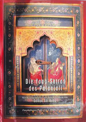 Die Yoga Sutras des Patanjanli de Camille Svensson