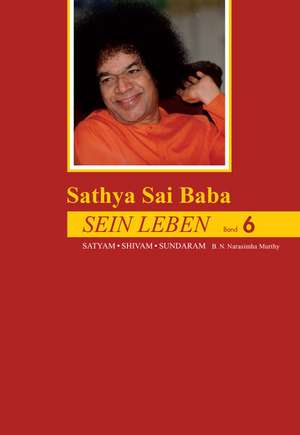 Sein Leben Band 6 de Murthy B. N. Narasimha