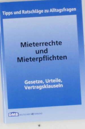 Mieterrechte und Mieterpflichten de Deutscher Mieterbund