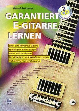 Garantiert E-Gitarre lernen de Bernd Brümmer