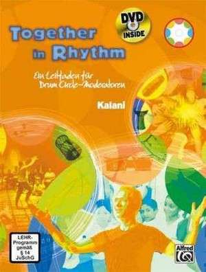 Together in Rhythm de Kalani