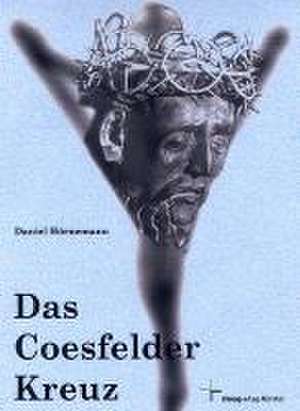 Das Coesfelder Kreuz de Daniel Hörnemann