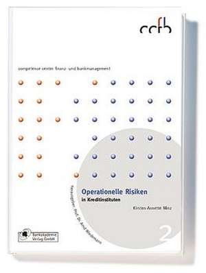 Operationelle Risiken in Kreditinstituten de Annette Minz
