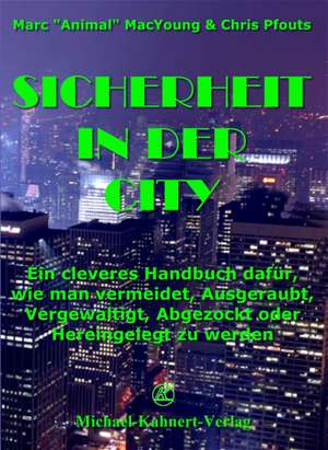 Sicherheit in der City de Chris MacYoung, Marc / Pfouts