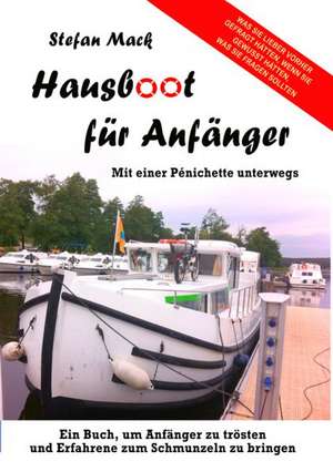 Hausboot für Anfänger de Stefan Mack