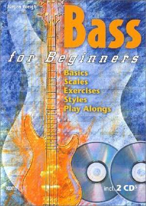 Bass for Beginners de Jürgen Weigt