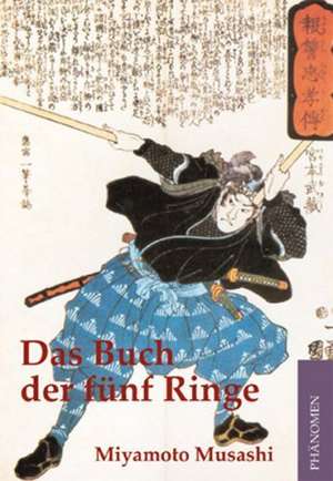 Das Buch der fünf Ringe de Miyamoto Musashi