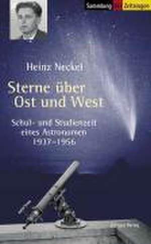 Sterne über Ost und West de Heinz Neckel