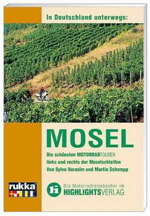 In Deutschland unterwegs: Mosel de Martin Schempp