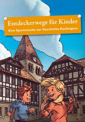 Entdeckerwege für Kinder de Karin Thielecke