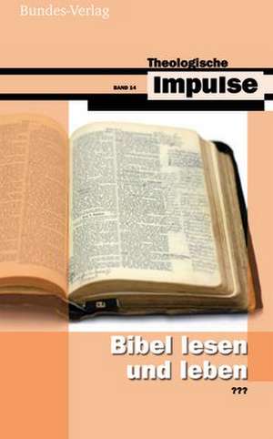 Bibel lesen und leben de Wilfrid Haubeck