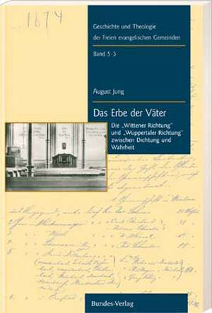 Das Erbe der Väter de August Jung