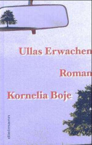 Ullas Erwachen de Kornelia Boje