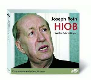 Hiob. 2 CDs de Joseph Roth