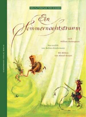 Ein Sommernachtstraum de Barbara Kindermann