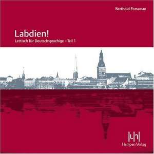 Labdien! Audio-CD de Berthold Forssmann