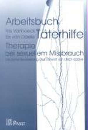 Arbeitsbuch Täterhilfe de Kris Vanhoeck