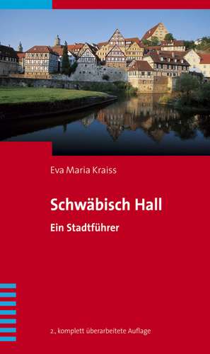 Schwäbisch Hall de Eva Maria Kraiss