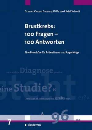 Brustkrebs: 100 Fragen - 100 Antworten de Oumar Camara