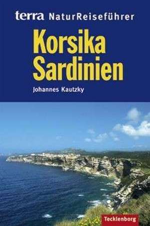 Korsika, Sardinien de Johannes Kautzky