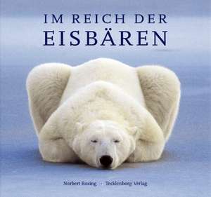 Eisbären de Norbert Rosing