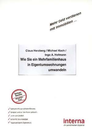 Wie Sie ein Mehrfamilienhaus in Eigentumswohnungen umwandeln de Claus Herzberg