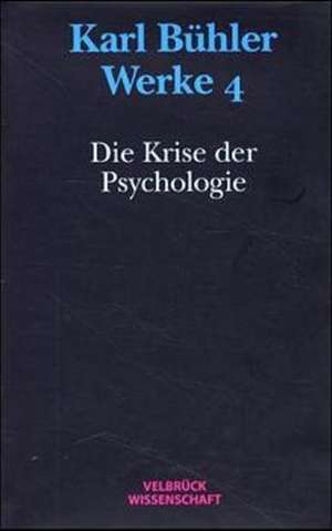 Die Krise der Psychologie (1927) de Karl Bühler