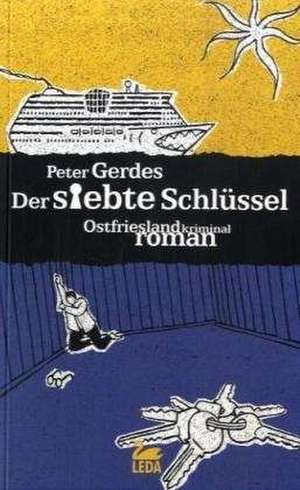 Der siebte Schlüssel de Peter Gerdes