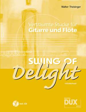 Swing Of Delight de Walter Theisinger