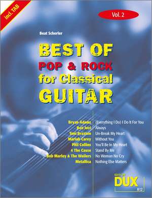 Best Of Pop & Rock for Classical Guitar 2 de Beat Scherler