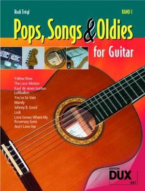 Pops, Songs & Oldies for Guitar 1 de Rudi Trögl