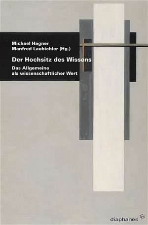 Der Hochsitz des Wissens de Michael Hagner