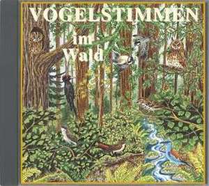 Vogelstimmen 4 im Wald. CD de Andreas Schulze