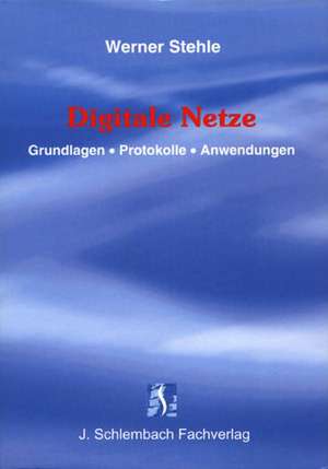 Digitale Netze de Werner Stehle