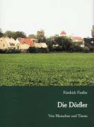 Die Dörfler de Friedrich Fiedler