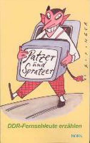 Patzer und Spratzer