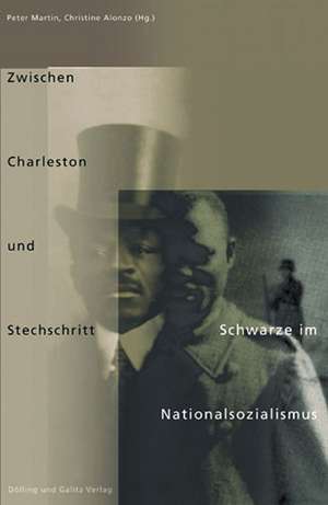 Zwischen Charleston und Stechschritt de Peter Martin