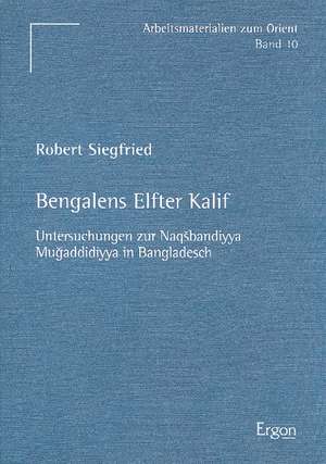 Bengalens Elfter Kalif de Robert Siegfried