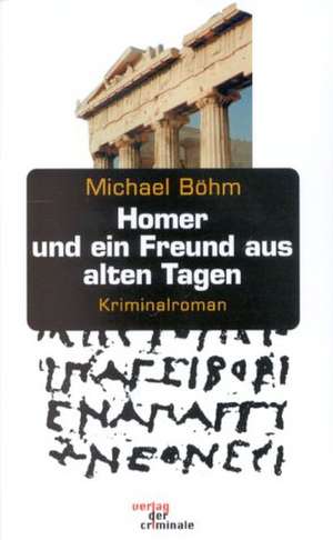 Homer Und Ein Freund Aus Alten Tagen: A Guide to New Buildings from 1989 to Today de Michael Böhm