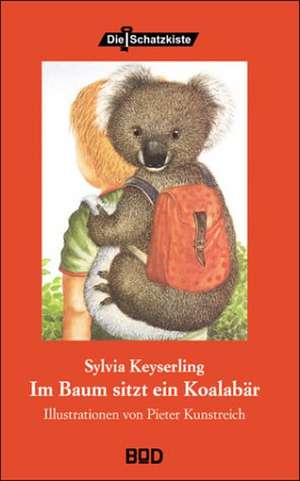 Im Baum sitzt ein Koalabär de Sylvia Keyserling