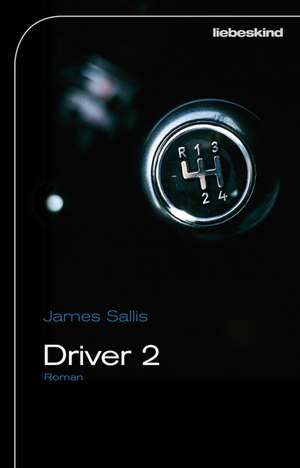 Driver 2 de James Sallis