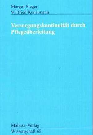 Versorgungskontinuität durch Pflegeüberleitung de Wilfried Kunstmann