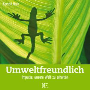 Umweltfreundlich de Kerstin Hack