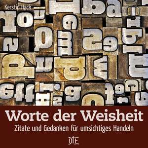 Worte des Weisheit de Kerstin Hack