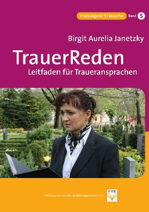 TrauerReden de Birgit Aurelia Janetzky